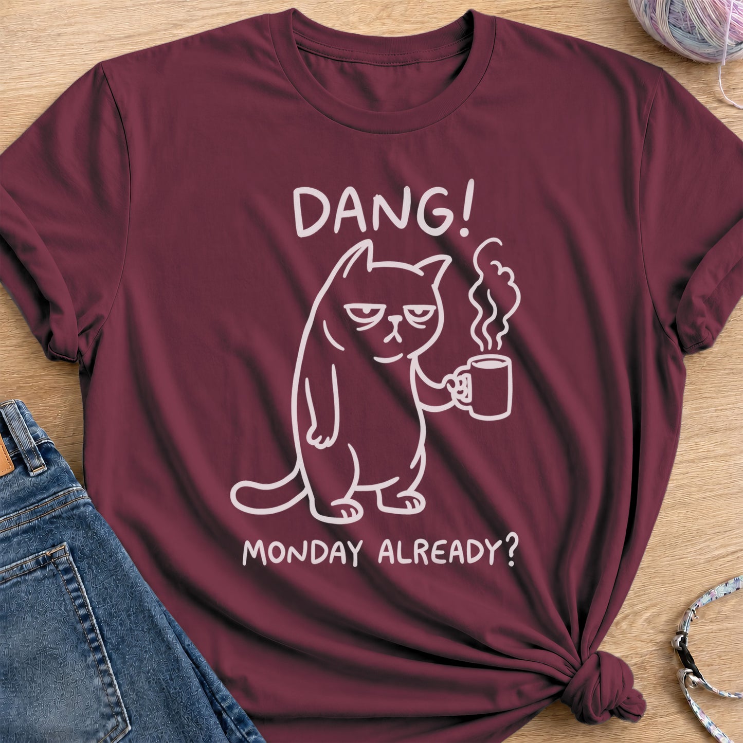 Grumpy Monday T-Shirt — Maroon