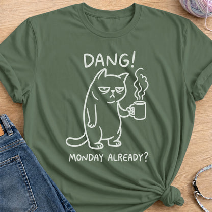 Grumpy Monday T-Shirt — Military Green