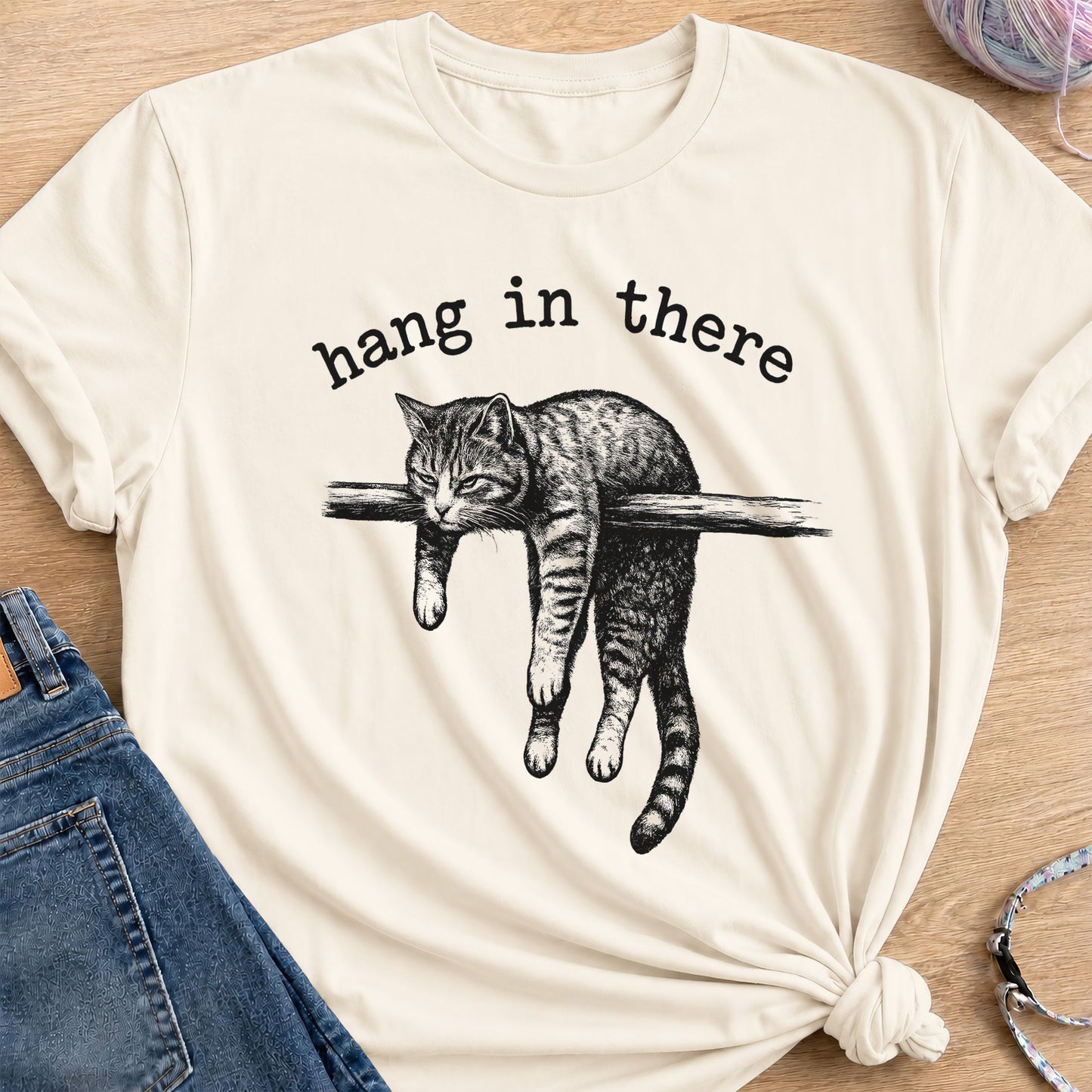 Hang in there T-Shirt — Natural