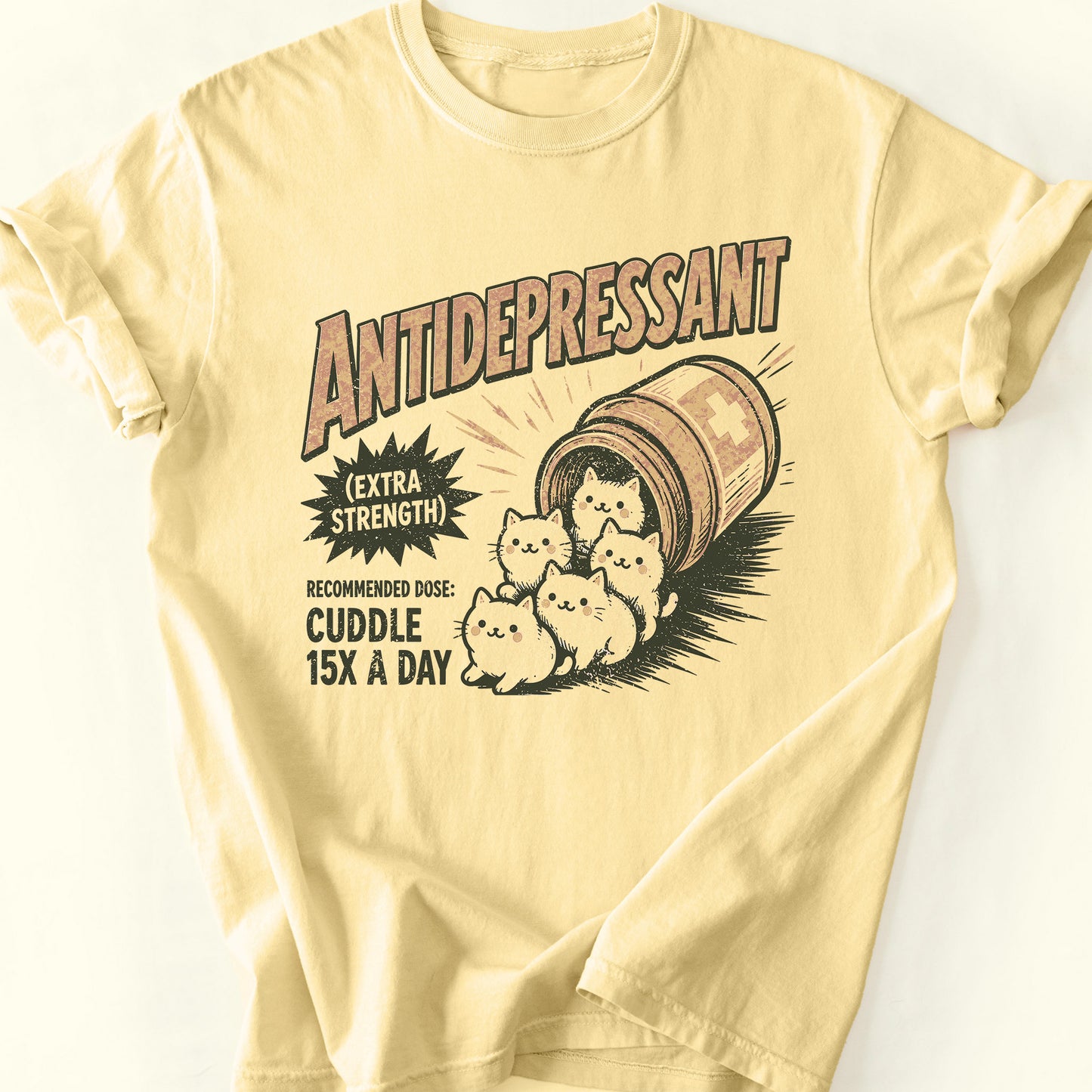 Antidepressant T-Shirt — Butter
