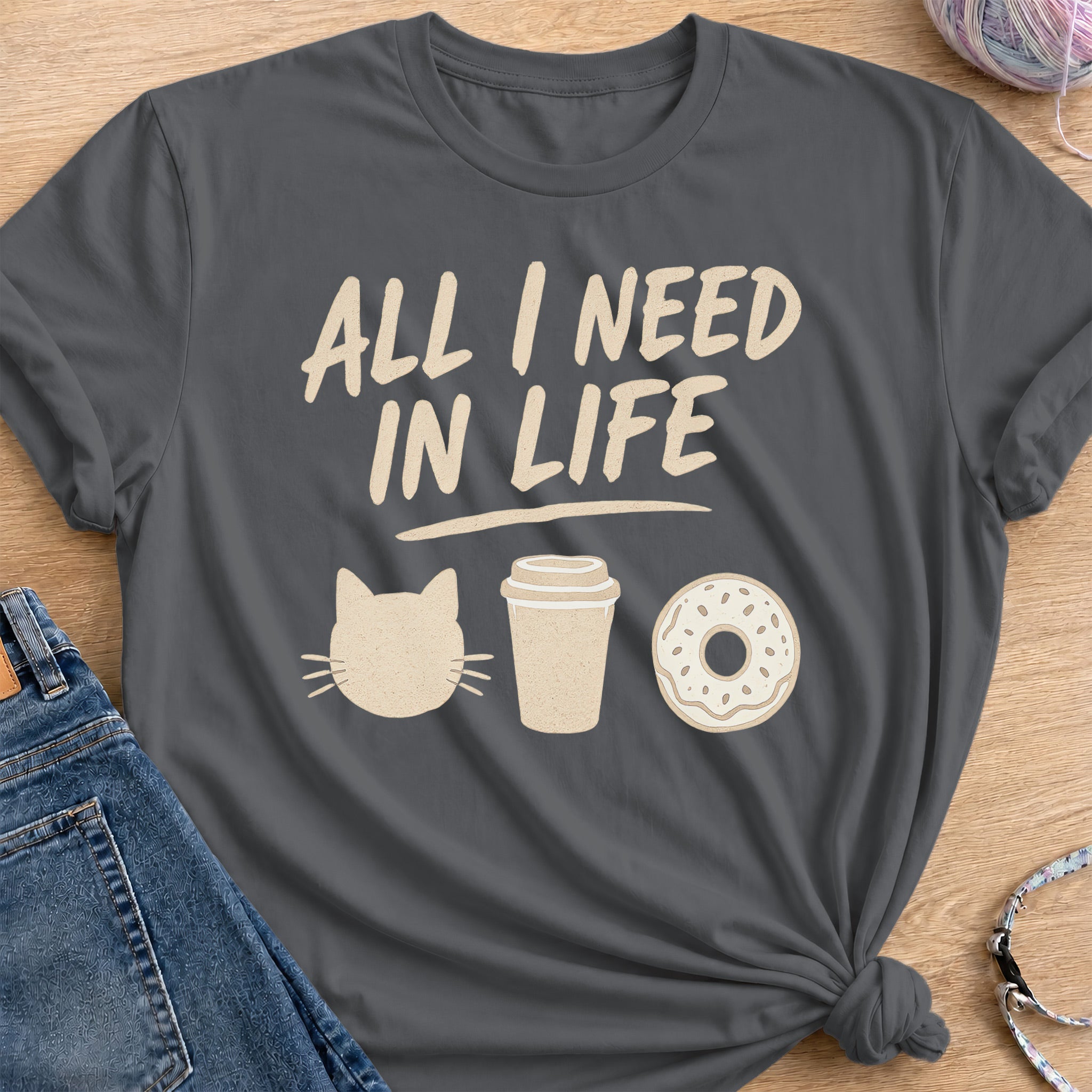 All I Need In Life T-Shirt — Charcoal