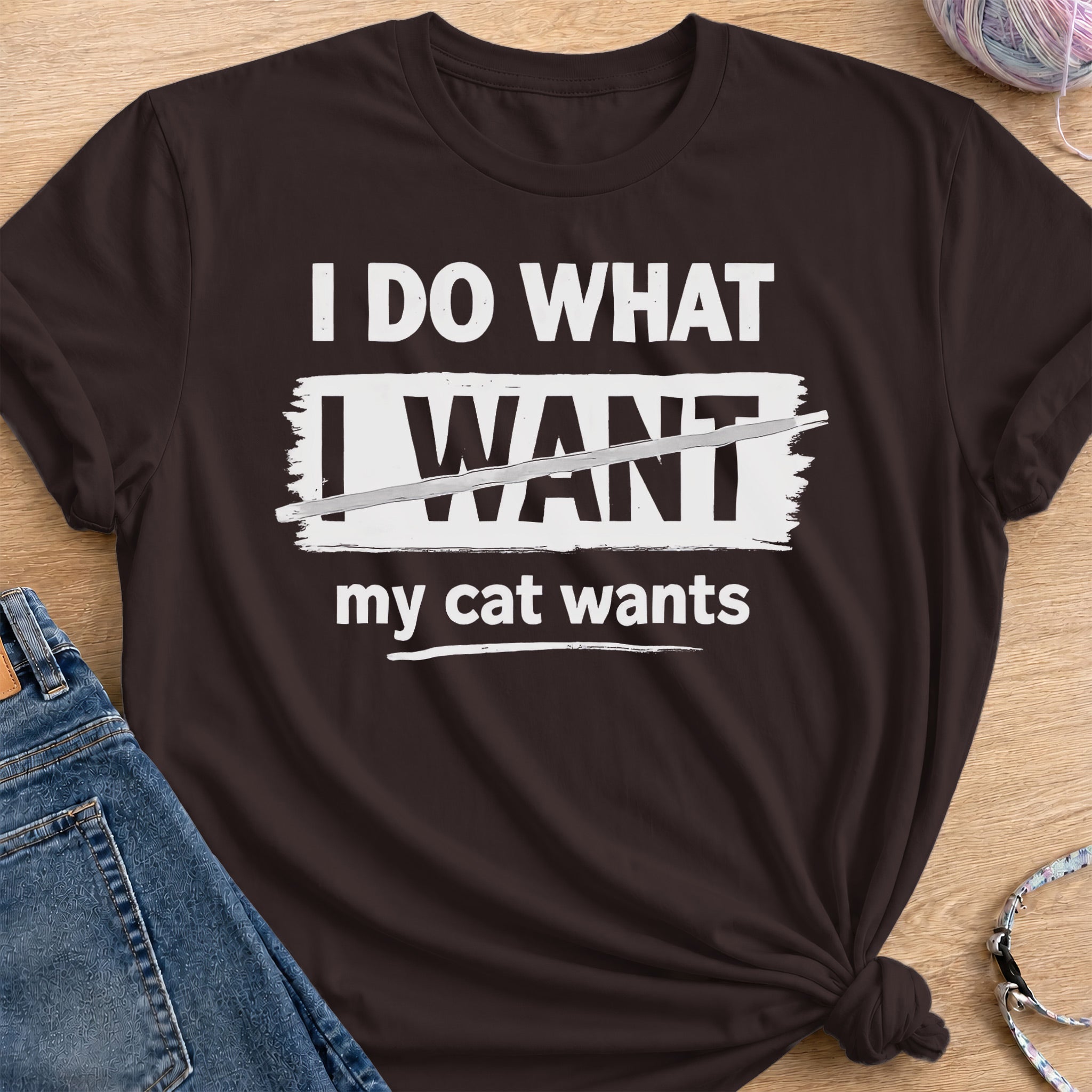 I Do What I Want T-Shirt — Dark Chocolate