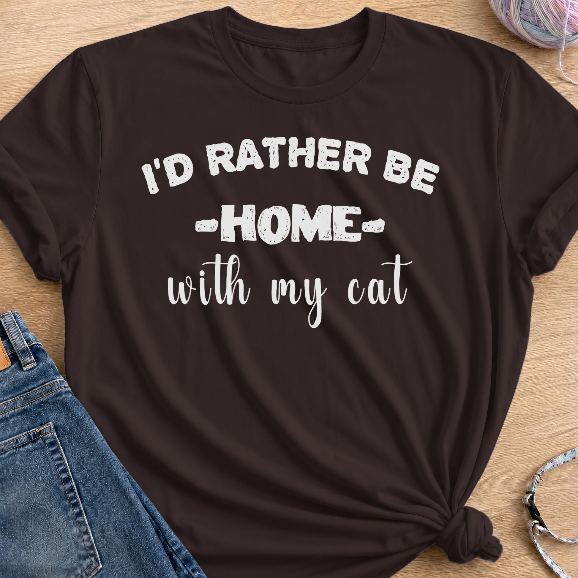 Rather Be Home T-Shirt — Dark Chocolate