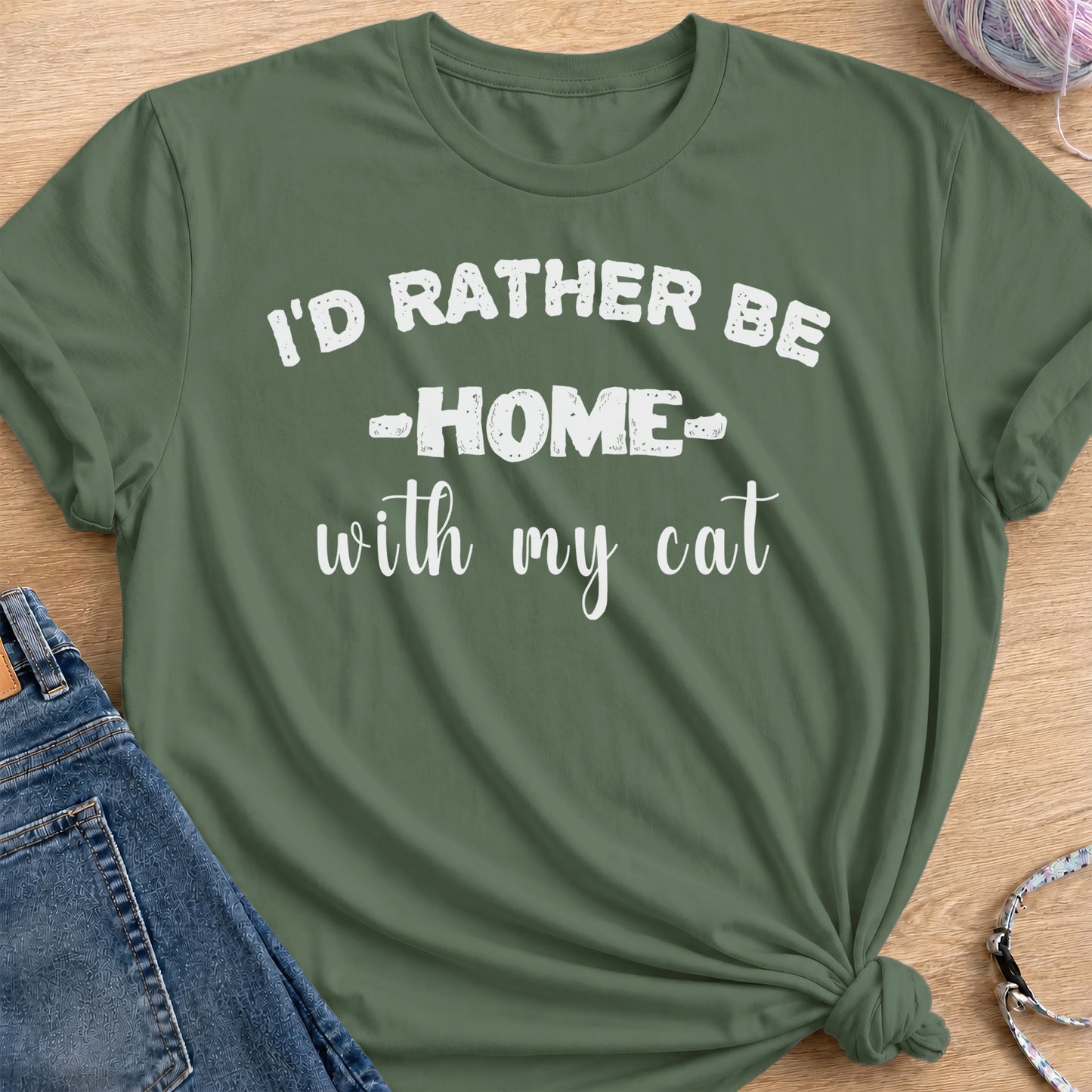 Rather Be Home T-Shirt — Military Green