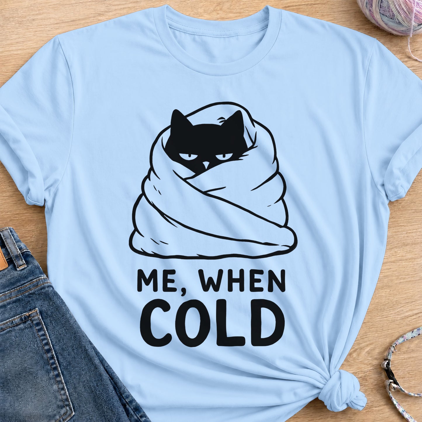 Me When Cold T-Shirt — Light Blue