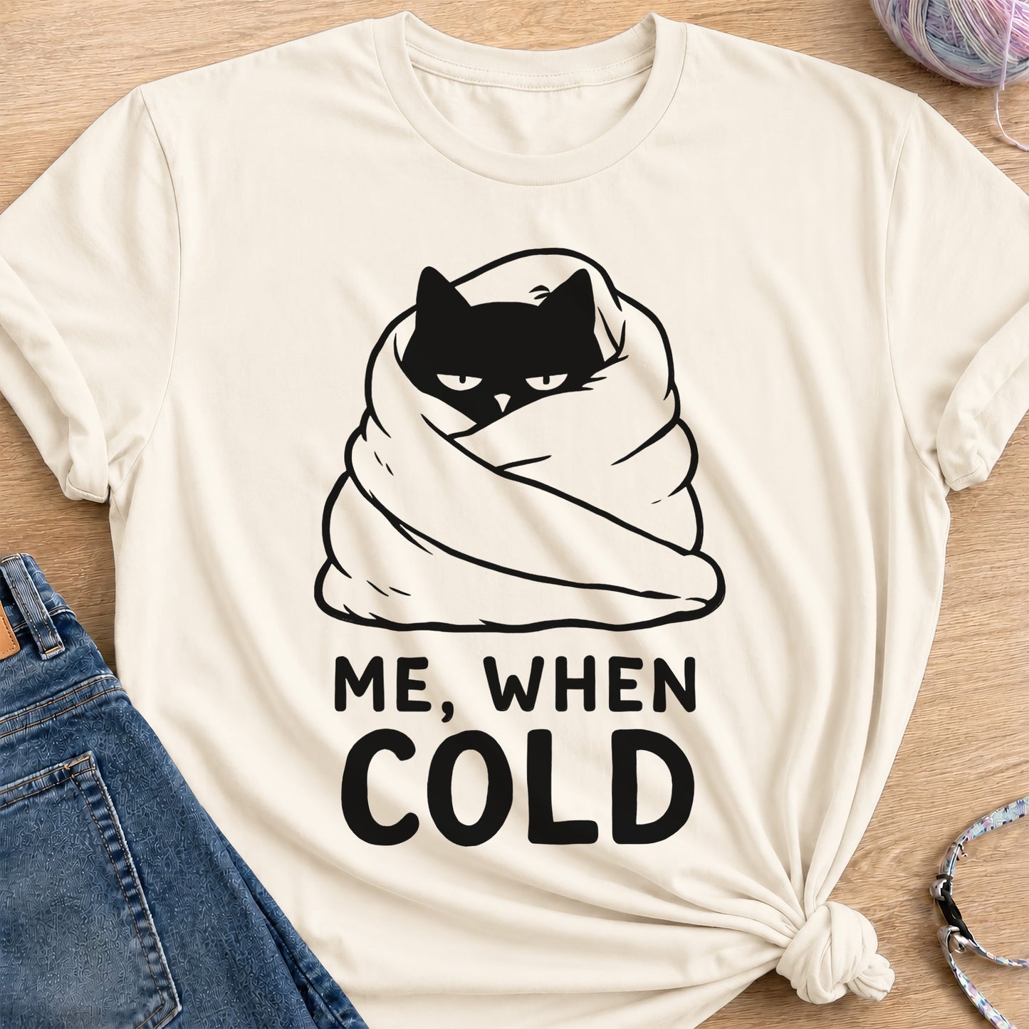 Me When Cold T-Shirt — Natural